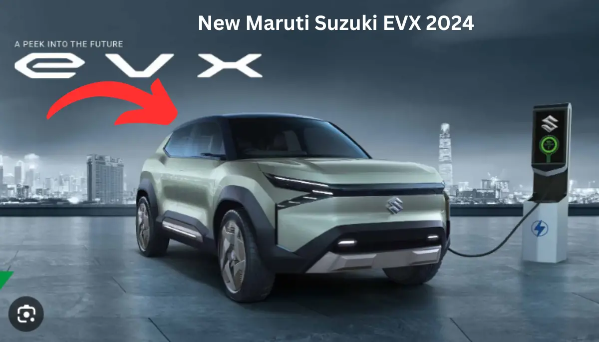 New Maruti Suzuki EVX 2024