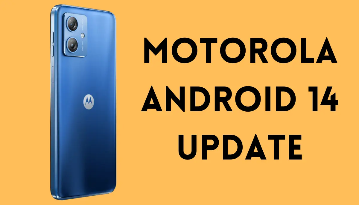 Motorola Android 14 Update
